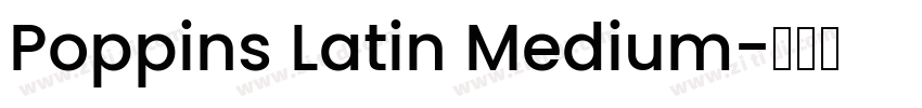 Poppins Latin Medium字体转换